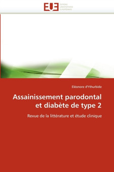 Assainissement Parodontal Et Diab te de Type 2 by D 'Ythurbide-E - Paperback