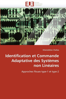 Identification Et Commande Adaptative Des Syst mes Non Lin aires by Chafaa-K - Paperback