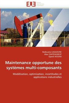 Maintenance Opportune Des Syst mes Multi-Composants by Collectif - Paperback