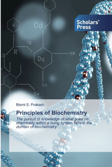 Principles of Biochemistry by Bismi S Prakash - Paperback