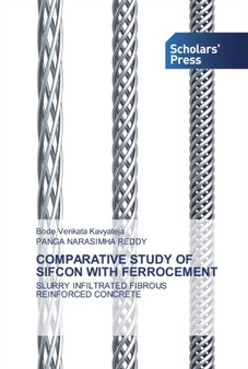 Comparative Study of Sifcon with Ferrocement by Bode Venkata Kavyateja - Paperback