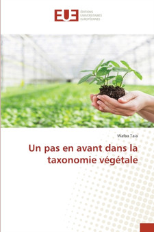 Un pas en avant dans la taxonomie vegetale by Wafaa Taia - Paperback