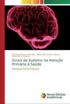 Sinais de Autismo na Atencao Primaria a Saude by Rosangela Nunes Almeida - Paperback