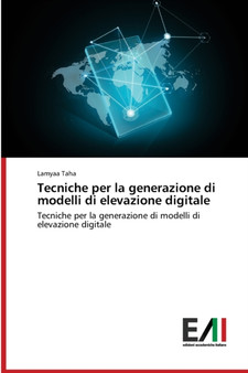 Tecniche per la generazione di modelli di elevazione digitale by Lamyaa Taha - Paperback