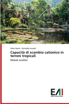 Capacita di scambio cationico in terreni tropicali by Fabio Aprile - Paperback