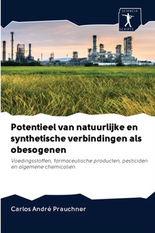 Potentieel van natuurlijke en synthetische verbindingen als obesogenen by Carlos Andre Prauchner - Paperback