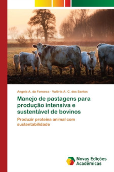 Manejo de pastagens para producao intensiva e sustentavel de bovinos by Angela A Da Fonseca - Paperback