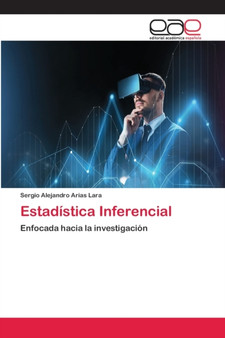 Estadistica Inferencial by Sergio Alejandro Arias Lara - Paperback