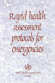Rapid Health Assessment Protocols for Emergencies by World Health Organizatio - Paperback