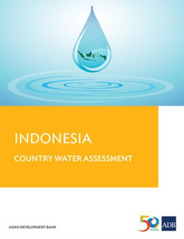 Indonesia Country Water Assessment by Asian Development Bank - Paperback