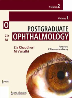 Postgraduate Ophthalmology, Two Volume Set by Zia Chaudhuri - Hardback