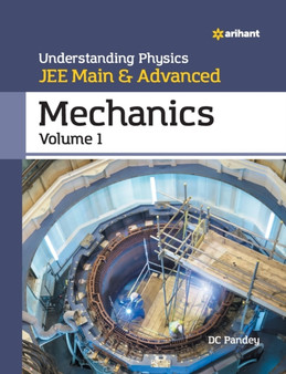 Understanding Physics Jee Main and Advanced Mechanics by DC Pandey - Paperback