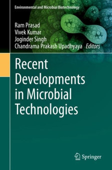 Recent Developments in Microbial Technologies by Ram Prasad - Hardback