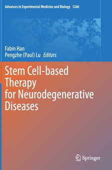 Stem Cell-based Therapy for Neurodegenerative Diseases : 1266 by Fabin Han - Hardback