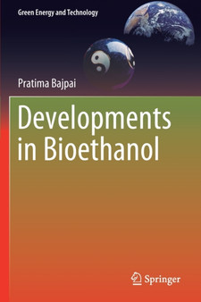 Developments in Bioethanol by Pratima Bajpai - Paperback