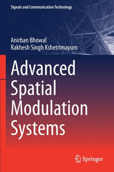 Advanced Spatial Modulation Systems by Anirban Bhowal - Paperback