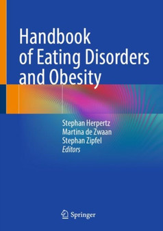 Handbook of Eating Disorders and Obesity by Stephan Herpertz - Hardback