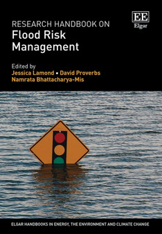 Research Handbook on Flood Risk Management by Jessica Lamond - Hardback