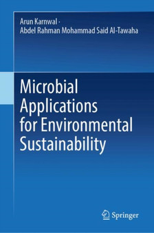 Microbial Applications for Environmental Sustainability by Arun Karnwal - Hardback