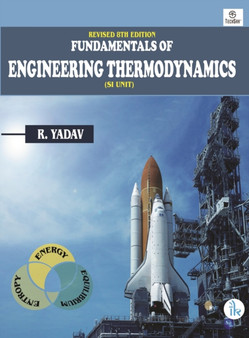 Fundamentals of Engineering Thermodynamics : Revised Eigth Edition by R. Yadav - Paperback