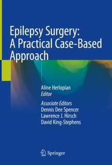 Epilepsy Surgery: A Practical Case-Based Approach by Aline Herlopian - Hardback