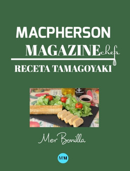 Macpherson Magazine Chef's - Receta Tamagoyaki