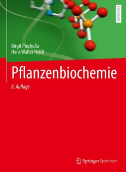 Pflanzenbiochemie by Birgit Piechulla - Hardback