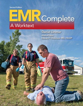 EMR Complete : A Worktext by Daniel EMT-P Limmer - Paperback