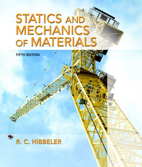 Statics and Mechanics of Materials by Russell Hibbeler - Hardback