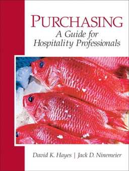 Purchasing : A Guide for Hospitality Professionals by David K. Hayes - Hardback