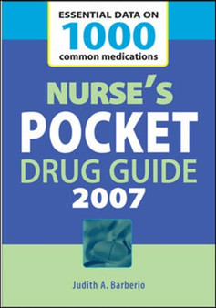 Nurse's Pocket Drug Guide 2007 by Judith Barberio - Paperback