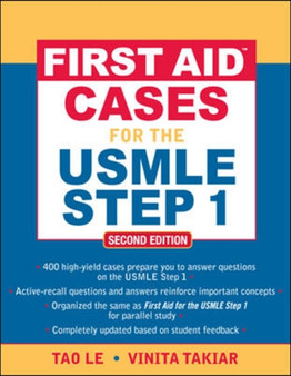 First Aid (TM) Cases for the USMLE Step 1: Second Edition by Tao Le - Paperback