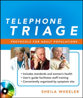 Telephone Triage: Protocols for Adult Populations by Sheila Wheeler - Paperback