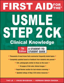 First Aid for the USMLE Step 2 CK, Seventh Edition by Tao Le - Paperback