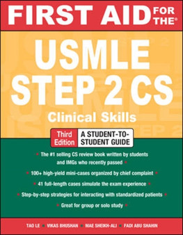 First Aid for the USMLE Step 2 CS, Third Edition by Tao Le - Paperback