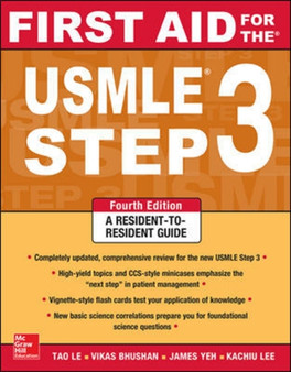 First Aid for the USMLE Step 3, Fourth Edition by Tao Le - Paperback