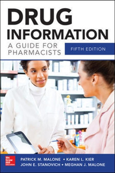 Drug Information A Guide for Pharmacists 5/E by Patrick Malone - Paperback
