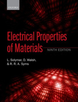 Electrical Properties of Materials by Laszlo Solymar - Paperback