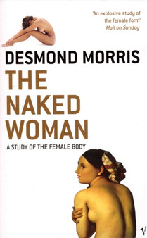 The Naked Woman by Desmond Morris - Paperback