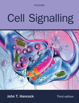 Cell Signalling by John Hancock - Paperback