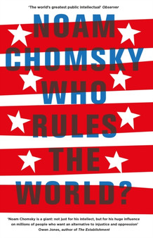 Who Rules the World? by Noam Chomsky - Hardback