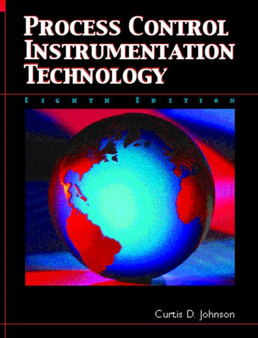 Process Control Instrumentation Technology by Curtis Johnson - Paperback