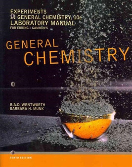 Experiments in General Chemistry, Lab Manual by Rupert PhD Wentworth - Paperback