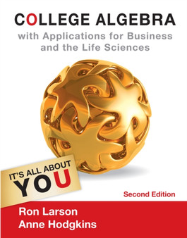 College Algebra with Applications for Business and Life Sciences by Ron Larson - Hardback