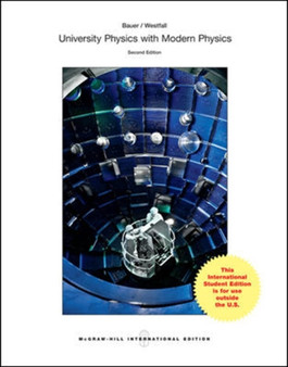 University Physics with Modern Physics (Int'l Ed) by Wolfgang Bauer - Paperback