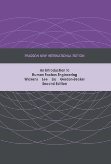 Introduction to Human Factors Engineering: Pearson New International Edition by Christopher Wickens - Paperback