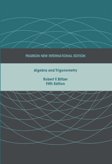 Algebra and Trigonometry : Pearson New International Edition by Robert Blitzer - Paperback