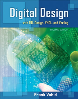 Digital Design with RTL Design, VHDL, and Verilog by Frank Vahid - Hardback