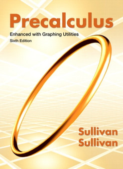 Precalculus Enhanced with Graphing Utilities by Michael Sullivan - Hardback