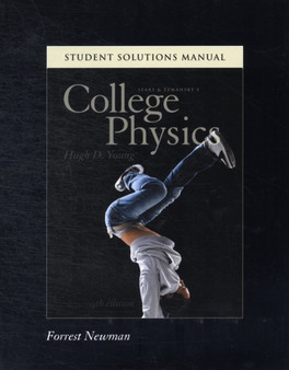 Student Solutions Manual for College Physics by Hugh D. Young - Paperback